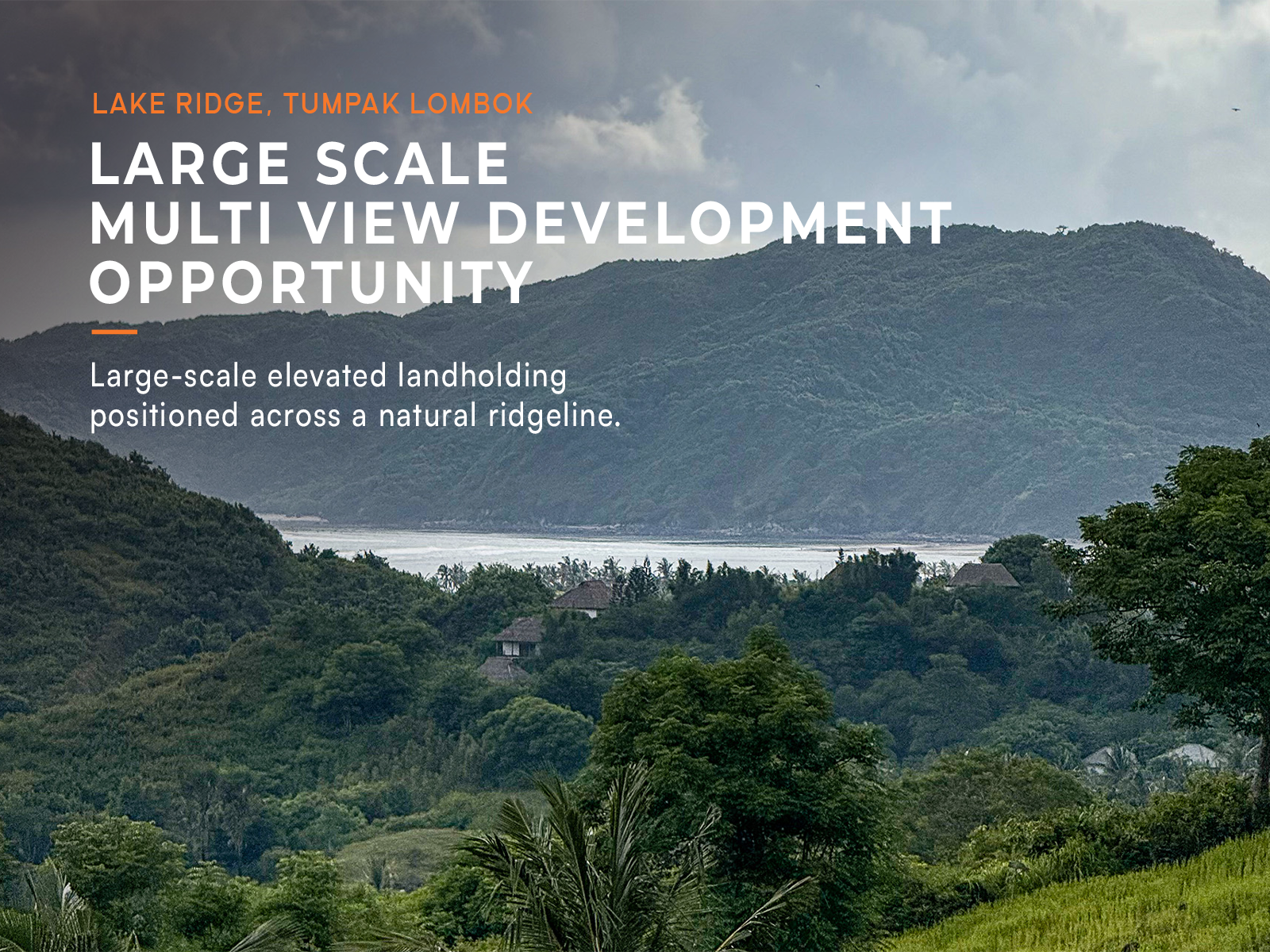 Lake Ridge Lombok Tumpak elevated land opportunity